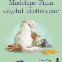 Madeline Finn și cățelul bibliotecar, de Lisa Papp