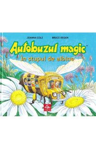 cărți despre natură-Autobuzul magic în stupul de albine
