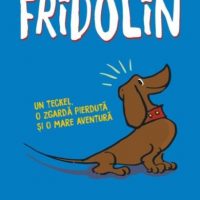 Fridolin, de Franz Caspar, o poveste aventuroasă despre un cățel curajos și amuzant