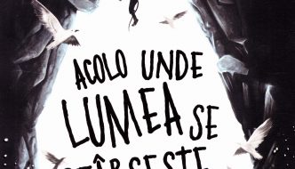 Acolo unde lumea se sfârșește